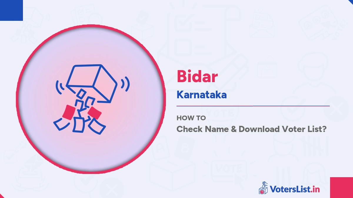 Bidar Voter List