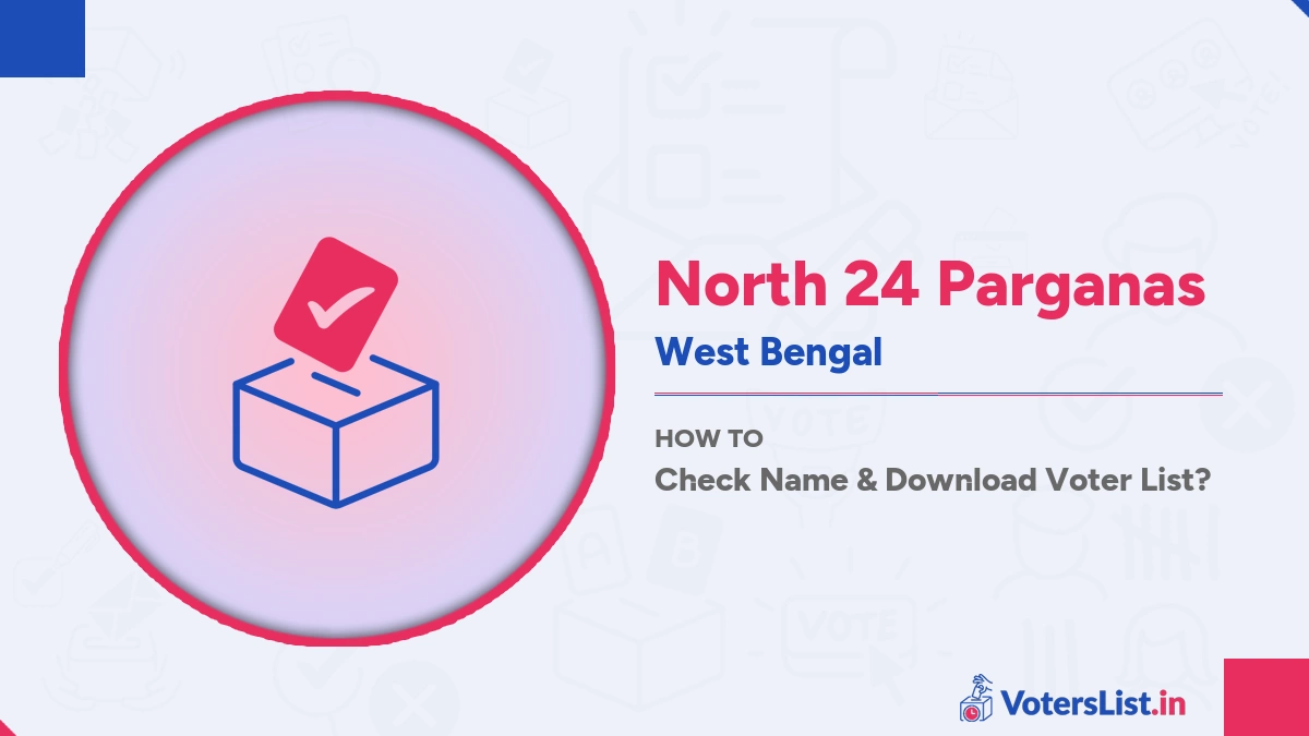 North 24 Parganas Voter List